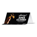 Tabbies BeSafe Messaging Table Top Tent Card, 8 x 3.87, Sorry! Area Closed Thank You For Keeping A Safe Distance, Black, 100/Carton
