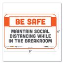 Tabbies BeSafe Messaging Repositionable Wall/Door Signs, 9 x 6, Maintain Social Distancing While In The Breakroom, White, 3/Pack